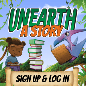Girl and pterodactyl reading books in the jungle; text "Unearth a Story, Sign Up and Register"
