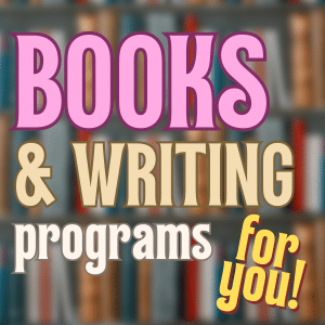 text "Books & writing programs for you!"